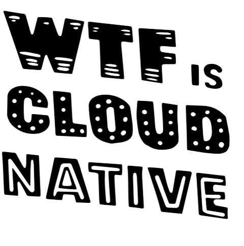WTF is Cloud Native logo